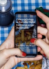 book Cyberpsychology as Everyday Digital Experience across the Lifespan