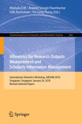 book Altmetrics for Research Outputs Measurement and Scholarly Information Management