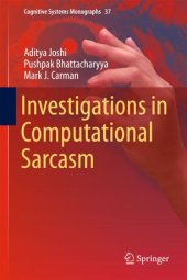 book Investigations in Computational Sarcasm