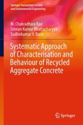 book Systematic Approach of Characterisation and Behaviour of Recycled Aggregate Concrete