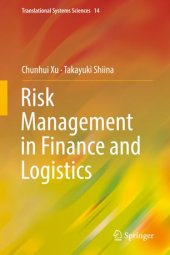 book Risk Management in Finance and Logistics