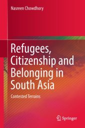 book Refugees, Citizenship and Belonging in South Asia