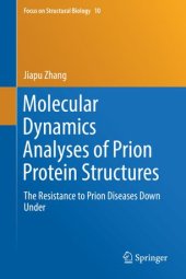 book Molecular Dynamics Analyses of Prion Protein Structures