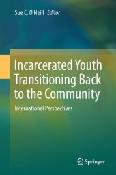 book Incarcerated Youth Transitioning Back to the Community