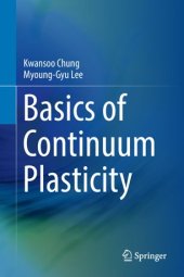 book Basics of Continuum Plasticity