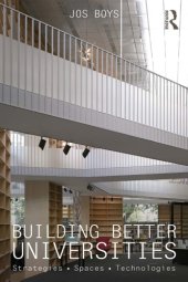 book Building Better Universities. Strategies - Spaces - Technologies