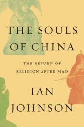 book The Souls of China: The Return of Religion After Mao