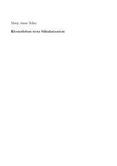 book Klosterleben trotz Säkularisation : die Zentralklöster der Bettelorden in Altbayern 1802-1817