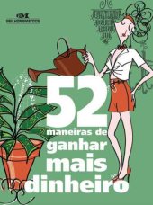 book 52 maneiras de ganhar mais dinheiro.