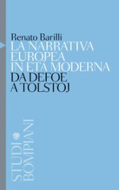 book La narrativa europea in età moderna. Da Defoe a Tolstoj