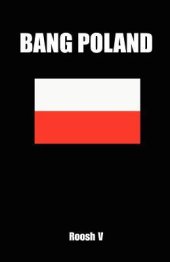 book Bang Poland: How to Make Love with Polish Girls in Poland