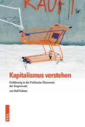 book Kapitalismus verstehen-  Einführung in die Politische Ökonomie der Gegenwart