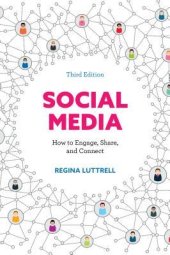 book Social Media: How to Engage, Share, and Connect