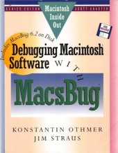 book Debugging Macintosh software with MacsBug : includes MacsBug 6.2 on disk