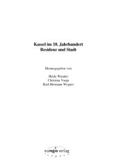 book Kassel im 18. Jahrhundert : Residenz und Stadt