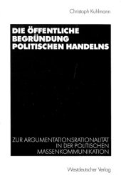 book Die öffentliche Begründung politischen Handelns