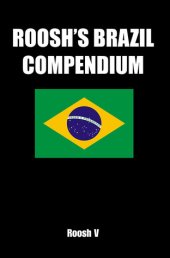 book Roosh’s Brazil Compendium: Pickup Tips, City Guides, and Stories