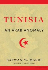 book Tunisia: An Arab Anomaly