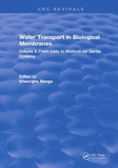 book Water transport in biological membranes. Volume II, From cells to multicellular barrier systems