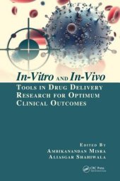 book In-Vitro and In-Vivo Tools in Drug Delivery Research for Optimum Clinical Outcomes