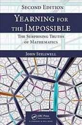 book Yearning for the impossible : the surprising truth of mathematics