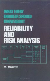 book What Every Engineer Should Know about Reliability and Risk Analysis