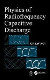 book Physics of High Frequency Capacitive Discharge