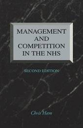 book Management And Competition In The Nhs, Second Edition