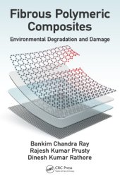 book Fibrous Polymeric Composites : Environmental Degradation and Damage