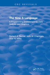 book The New S Language : a programming environment for data analysis and graphics