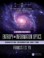 book Entropy and Information Optics : Connecting Information and Time, Second Edition