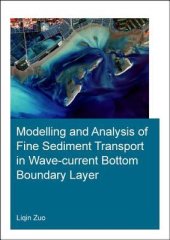 book Modelling and Analysis of Fine Sediment Transport in Wave-Current Bottom Boundary Layer