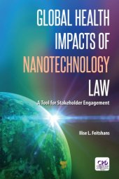 book Global health impacts of nanotechnology law : a tool for stakeholder engagement