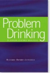 book Problem Drinking: A Person-Centred Dialogue