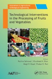 book Technological Interventions in the Processing of Fruits and Vegetables