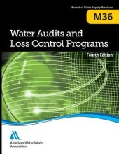 book M36 Water Audits and Loss Control Programs, Fourth Edition