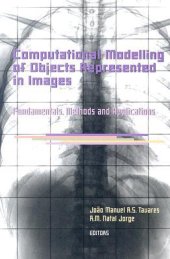 book Computational Modelling of Objects Represented in Images. Fundamentals, Methods and Applications: Proceedings of the International Symposium Compimage 2006 (Coimbra, Portugal, 20-21 October 2006)