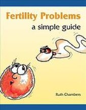 book Fertility problems : a simple guide