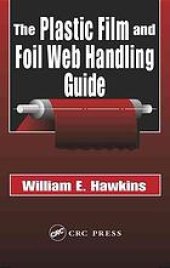 book The plastic film and foil Web handling guide