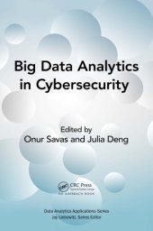 book Big Data Analytics in Cybersecurity