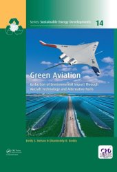 book Green Aviation : Reduction of Environmental Impact Through Aircraft Technology and Alternative Fuels