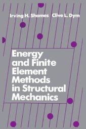 book Energy and Finite Element Methods in Structural Mechanics