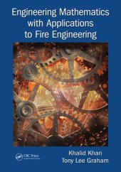 book Engineering mathematics with applications to fire engineering