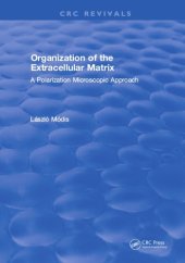 book Organization of the extracellular matrix : a polarization microscopic approach