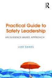 book Practical Guide to Safety Leadership: An Evidence Based Approach