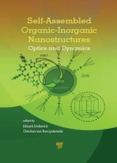 book Self-Assembled Organic-Inorganic Nanostructures: Optics and Dynamics