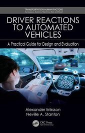 book Driver Reactions to Automated Vehicles: A Practical Guide for Design and Evaluation