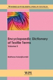 book Encyclopaedic Dictionary of Textile Terms: Volume 2