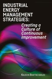 book Industrial Energy Management Strategies: Creating a Culture of Continuous Improvement