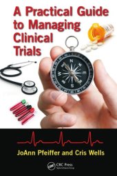 book A practical guide to managing clinical trials